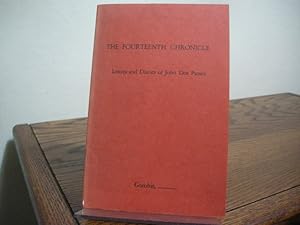 Image du vendeur pour The Fourteenth Chronicle: Letters and Diaries of John Dos Passos mis en vente par Bungalow Books, ABAA