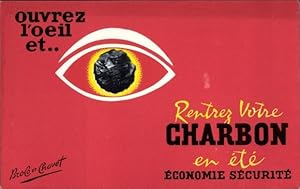 Ansichtskarte / Postkarte Ouvrez l'oeil et, Rentrez Votre Charbon en ete Economie Securite