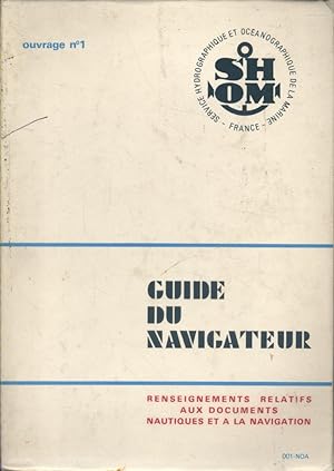 Bild des Verkufers fr Guide du navigateur. 1977. Ouvrage N 1. zum Verkauf von Librairie Et Ctera (et caetera) - Sophie Rosire
