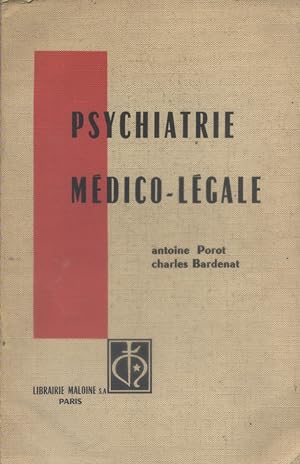 Psychiatrie médico-légale.