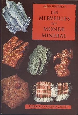 Seller image for Les merveilles du monde minral. for sale by Librairie Et Ctera (et caetera) - Sophie Rosire