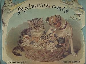 Animaux amis. Un livre en relief.