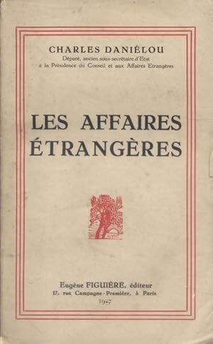 Seller image for Les affaires trangres. for sale by Librairie Et Ctera (et caetera) - Sophie Rosire