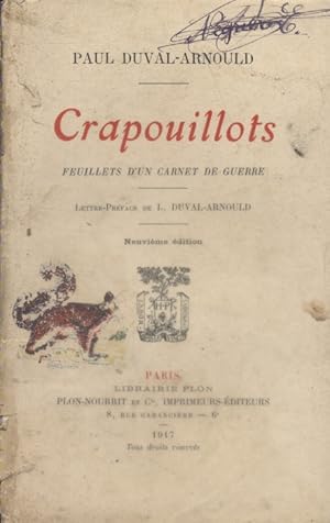 Seller image for Crapouillots. Feuillets d'un carnet de guerre. for sale by Librairie Et Ctera (et caetera) - Sophie Rosire