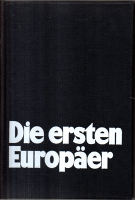 Bild des Verkufers fr Die ersten Europer. zum Verkauf von Leonardu