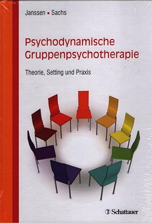 Seller image for Psychodynamische Gruppenpsychotherapie : Theorie, Setting und Praxis. Paul L. Janssen, Gabriele Sachs for sale by Fundus-Online GbR Borkert Schwarz Zerfa