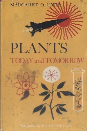 Bild des Verkufers fr Plants today and tomorrow. zum Verkauf von Librairie Et Ctera (et caetera) - Sophie Rosire