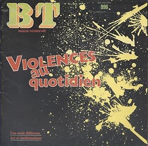 BT N° 996 : Violences au quotidien.