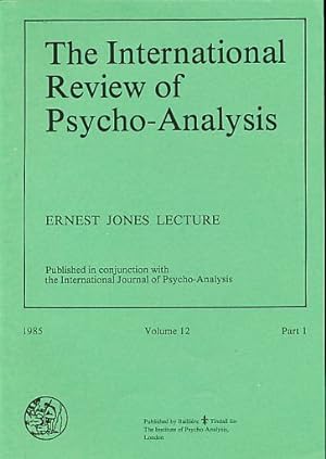 Bild des Verkufers fr The International Review of Psycho-Analysis. Ernest Jones Lecture. 1985, Volume 12, Part 1. The Institute of Psycho-Analysis, London. zum Verkauf von Fundus-Online GbR Borkert Schwarz Zerfa