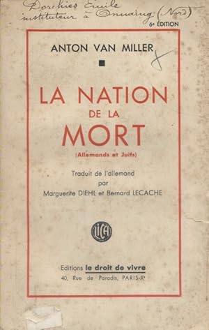 Seller image for La nation de la mort. (Allemands et juifs). for sale by Librairie Et Ctera (et caetera) - Sophie Rosire