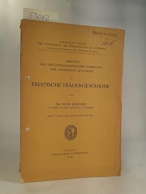 Seller image for Tahitische Trauergewänder. Arbeiten aus der Ethnographischen Sammlung der Universität Göttingen, 2 for sale by ANTIQUARIAT Franke BRUDDENBOOKS