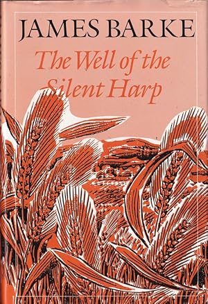 Seller image for The Well of the Silent Harp: A Novel of the Life and Loves of Robert Burns for sale by Caerwen Books