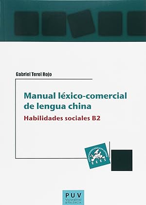 Seller image for Manual lxico-comercial de lengua china. Habilidades sociales B2 for sale by Imosver