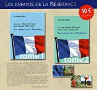 Seller image for La Vraie Histoire De France De La Guerre 1939-1945 Les Enfants De La Rsistance for sale by RECYCLIVRE