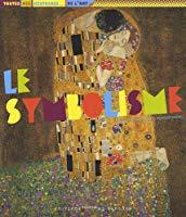 Seller image for Le Symbolisme for sale by RECYCLIVRE