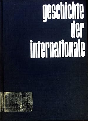 Bild des Verkufers fr Geschichte der Internationale. Band 3. zum Verkauf von books4less (Versandantiquariat Petra Gros GmbH & Co. KG)