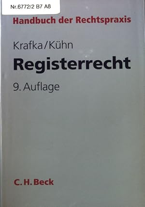 Bild des Verkufers fr Registerrecht. Handbuch der amtsgerichtlichen Praxis ; Bd. 7 zum Verkauf von books4less (Versandantiquariat Petra Gros GmbH & Co. KG)