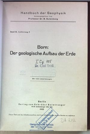 Seller image for Handbuch der Geophysik: BAND II, Lfg.2: Der geologische Aufbau der Erde. for sale by books4less (Versandantiquariat Petra Gros GmbH & Co. KG)