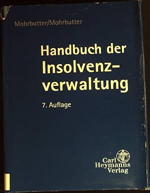 Seller image for Handbuch der Insolvenzverwaltung. for sale by books4less (Versandantiquariat Petra Gros GmbH & Co. KG)