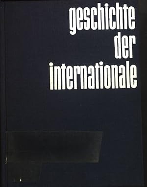 Bild des Verkufers fr Geschichte der Internationale, Band 3. zum Verkauf von books4less (Versandantiquariat Petra Gros GmbH & Co. KG)