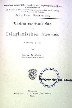 Bild des Verkufers fr Quellen zur Geschichte des Pelagianischen Streites. Sammlung ausgewhlter kirchen- und dogmengeschichtlicher Quellenschriften, zweite Reihe, Siebentes heft zum Verkauf von books4less (Versandantiquariat Petra Gros GmbH & Co. KG)