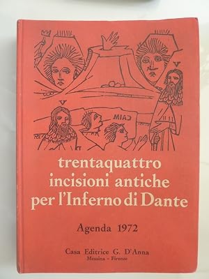 TRENTAQUATTRO INCISIONI ANTICHE PER L'INFERNO DI DANTE Agenda 1972