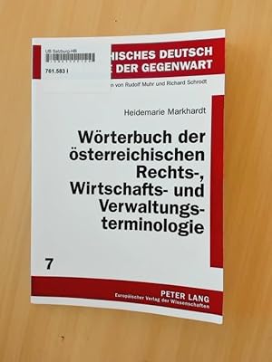 Seller image for Wrterbuch der sterreichischen Rechts-, Wirtschafts- und Verwaltungsterminologie. for sale by avelibro OHG