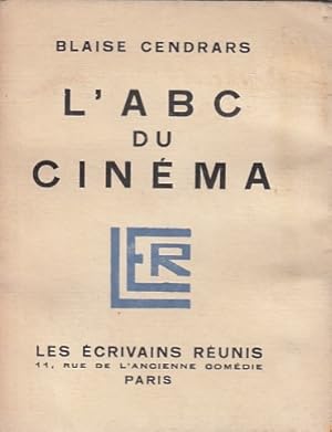 L`ABC du cinéma / Blaise Cendrars