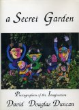 Seller image for Secret Garden : Photographers of the Imagination / David Douglas Duncan for sale by Licus Media