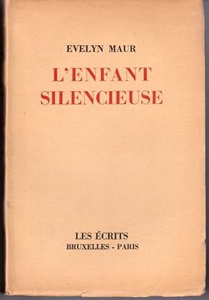 Seller image for L'enfant silencieuse for sale by L'ivre d'Histoires