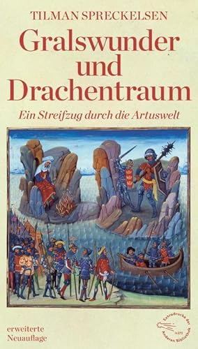 Image du vendeur pour Gralswunder und Drachentraum : Ein Streifzug durch die Artuswelt mis en vente par AHA-BUCH GmbH