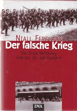 Krieg der Welt. Was ging schief im 20. Jahrhundert ? Aus dem Englischen von Klaus-Dieter Schmidt ...