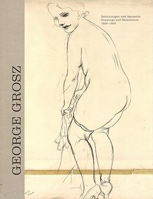 Imagen del vendedor de George Grosz, Zeichnungen und Aquarelle 1920-1936 = George Grosz, drawings and watercolors 1920-1936 / mit Essays von Ralph Jentsch und Andreas Strobl ; bersetzung ins Englische: Michael Foster, Mnchen a la venta por Licus Media