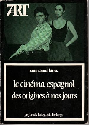 Le cinéma espagnol des origines à nos jours