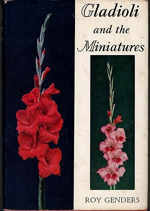 GLADIOLI AND THEMINIATURES