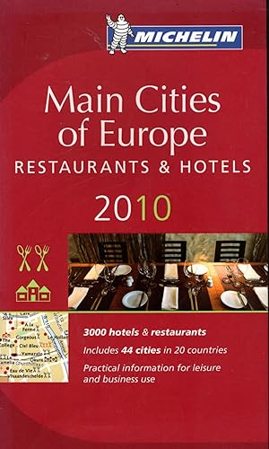 MAIN CITIES OF EUROPE: Restaurants & Hotels 2010