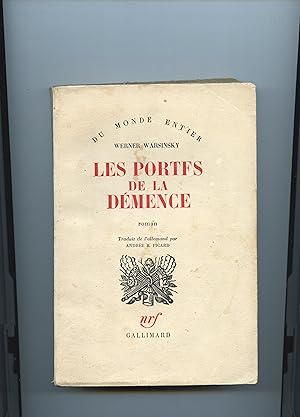 Bild des Verkufers fr LES PORTES DE LA DMENCE . Roman. Traduit de l'allemand par Andre R. Picard zum Verkauf von Librairie CLERC