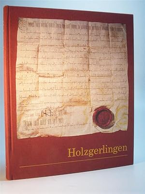 Seller image for Holzgerlingen. Von der Schnbuchsiedlung zur Stadt. Reihe: Gemeinde im Wandel Band 2. for sale by Adalbert Gregor Schmidt