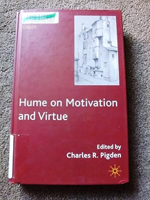 Imagen del vendedor de Hume on Motivation and Virtue (Philosophers in Depth) a la venta por Lacey Books Ltd