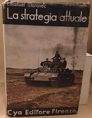 Imagen del vendedor de LA STRATEGIA ATTUALE (1941) a la venta por Invito alla Lettura