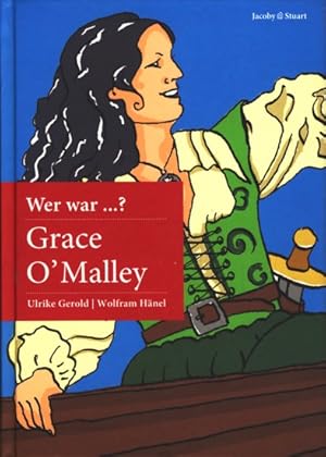 Bild des Verkufers fr Wer war Grace O Malley?. zum Verkauf von TF-Versandhandel - Preise inkl. MwSt.