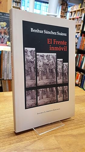 Imagen del vendedor de El frente inmvil, a la venta por Antiquariat Orban & Streu GbR