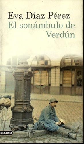 EL SONAMBULO DE VERDUN.