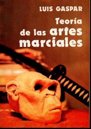 TEORIA DE LAS ARTES MARCIALES.