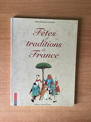 Seller image for FETES ET TRADITIONS DE FRANCE for sale by KEMOLA