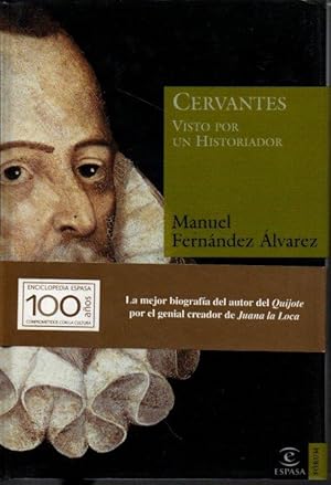 Imagen del vendedor de CERVANTES VISTO POR UN HISTORIADOR. a la venta por Books Never Die