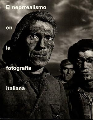 EL NEORREALISMO EN LA FOTOGRAFIA ITALIANA.