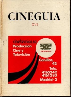 Imagen del vendedor de CINEGUIA. DIRECTORIO ESPAOL DEL CINE, EL TEATRO Y TELEVISION. XVI. a la venta por Books Never Die