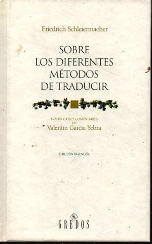 SOBRE LOS DIFERENTES METODOS DE TRADUCIR.