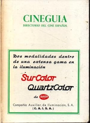 CINEGUIA. DIRECTORIO DEL CINE ESPAÑOL. MADRID 1967. AÑO VIII.